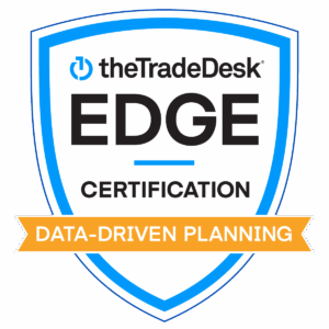 Certification The Trade Desk EDGE Data-Driven Planning